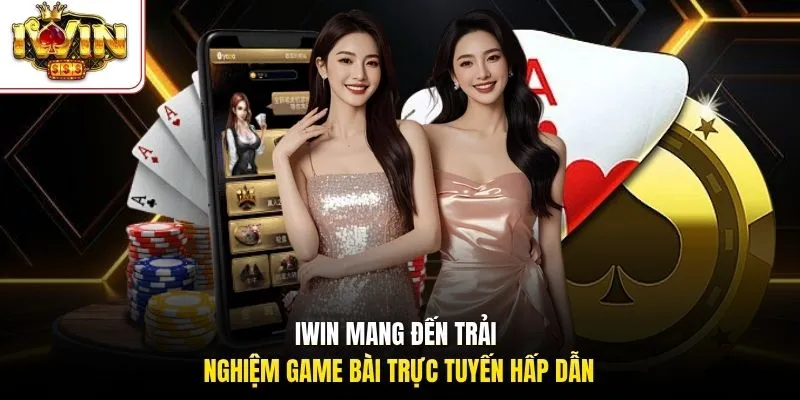 Iwinclub mang đến trải nghiệm game bài trực tuyến hấp dẫn